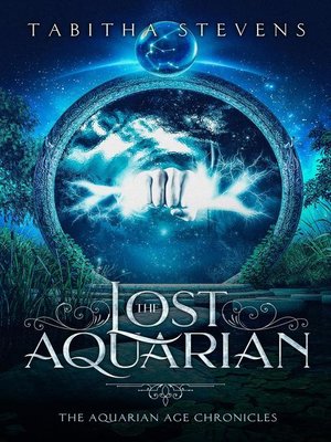 cover image of The Aquarian Age Chronicles: The Lost Aquarian, #1